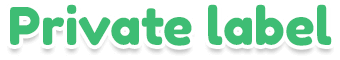 Private Label Partners Welcome